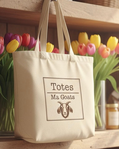 Totes Ma Gotes Tote Bag