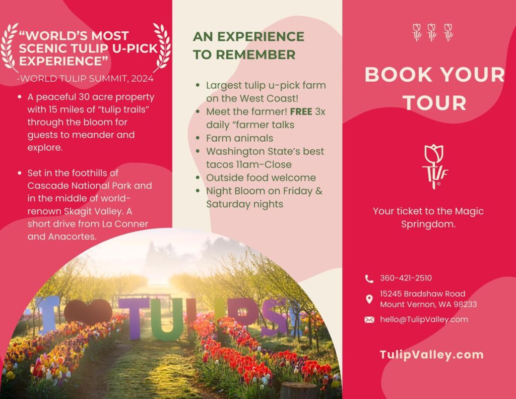 Why bring your tour to Tulip Valley Farms